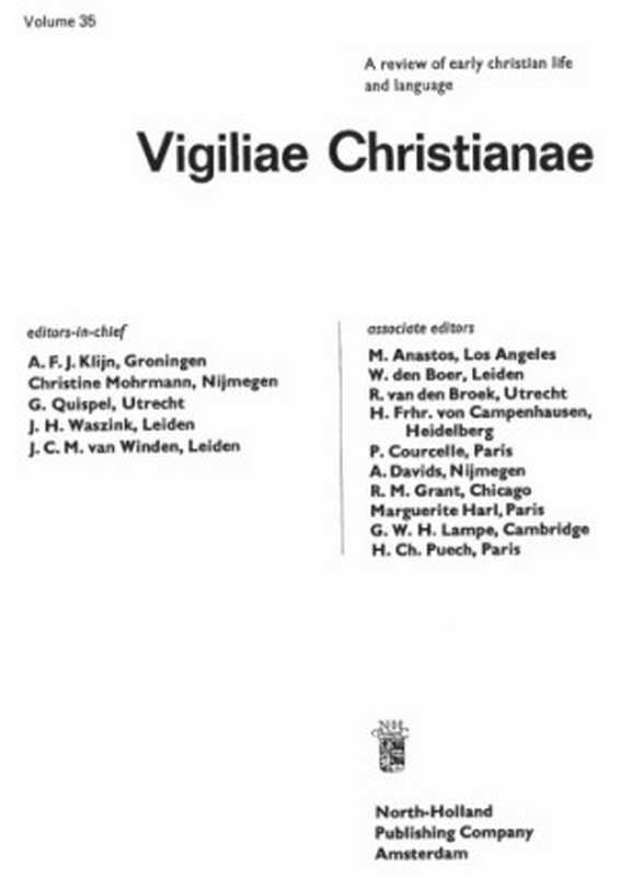 [Journal]VigiliaeChristianaeAReviewofEarlyChristianLifeandLanguage.Vol.35（Journal）（Brill1981）