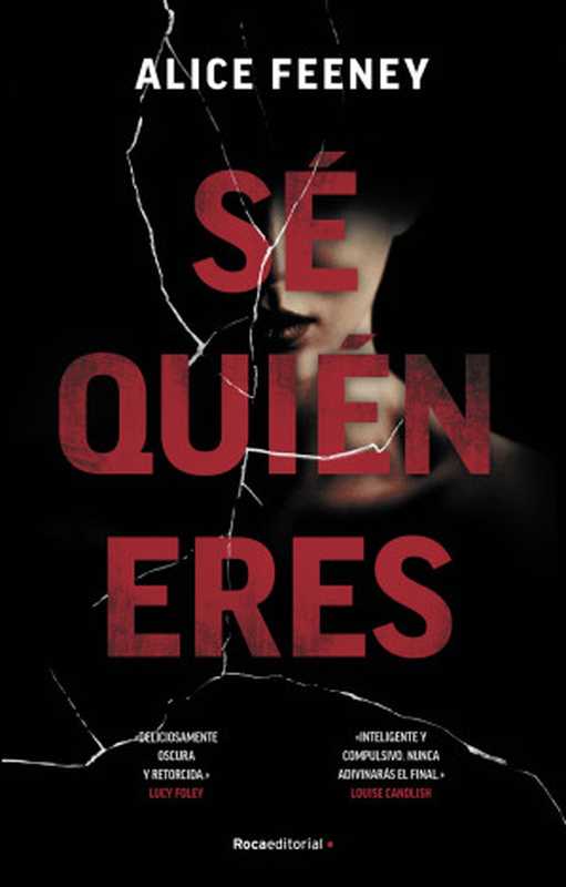 Séquiéneres(AliceFeeney)(RocaEditorial2019)
