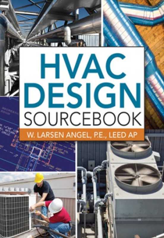 HVACDesignSourcebook(AngelW.Larsen)(McGraw-HillPublishing2011)