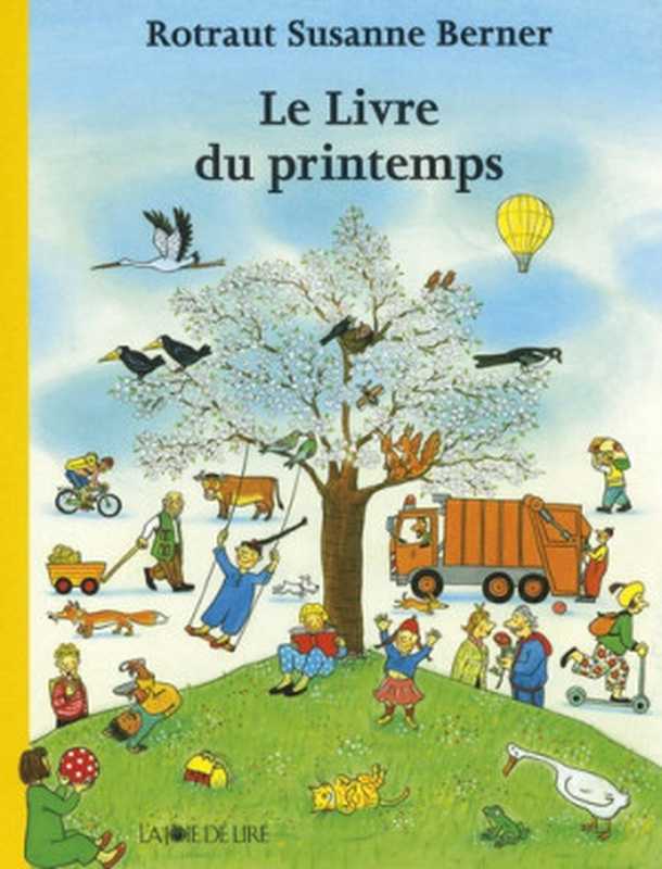 LeLivreduprintemps（RotrautSusanneBerner）（LaJoiedelire2009）