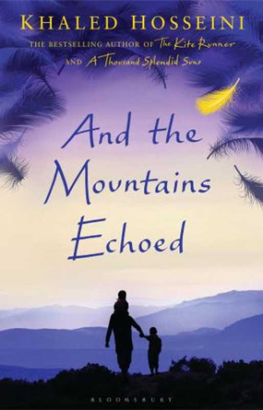 AndtheMountainsEchoed（KhaledHosseini）（A&CBlack2013）