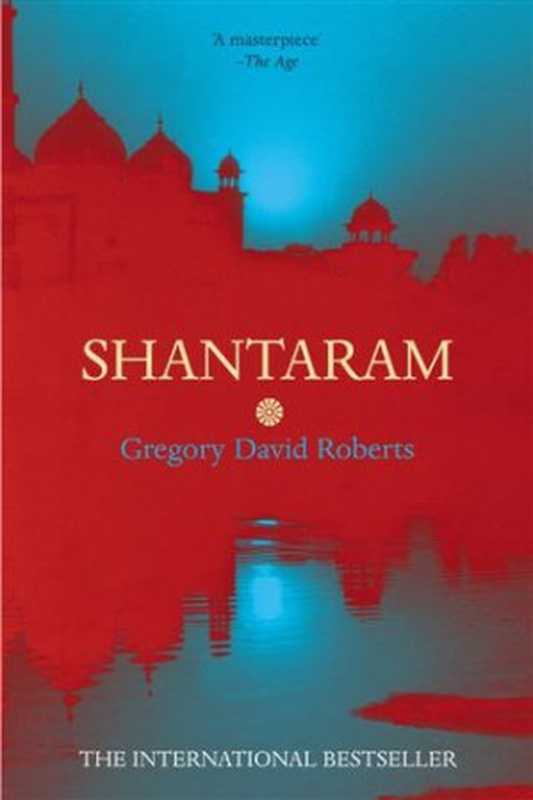 Shantaram（GregoryDavidRoberts）（TimeWarnerBooksUk2005）