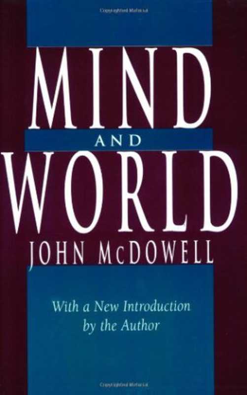 MindandWorld（JohnHenryMcDowellJohnMcDowell）（IndependelyPublished1996）