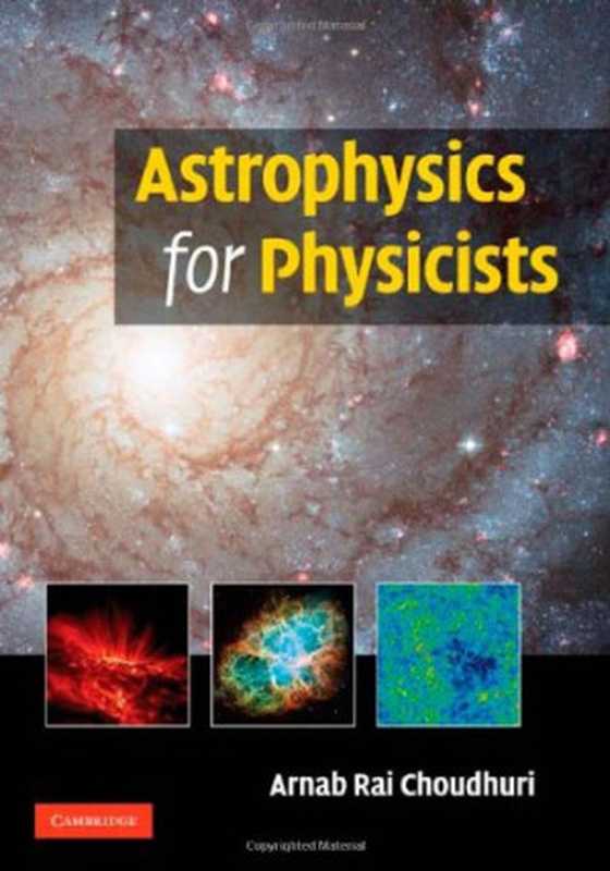 AstrophysicsforPhysicists（ArnabRaiChoudhuri）（CambridgeUniversityPress2010）