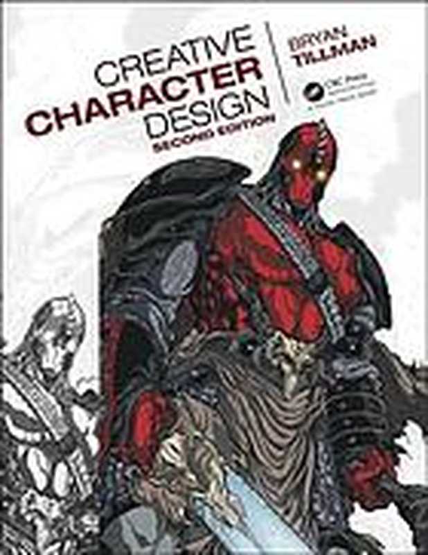 CreativeCharacterDesign（BryanTillman）（CRCPress2019）