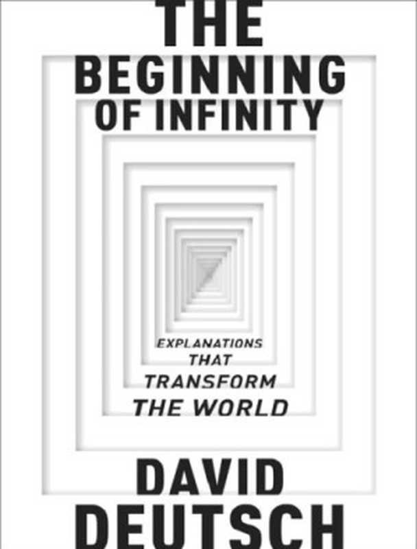 TheBeginningofInfinity(DavidDeutsch)(PenguinUK2011)