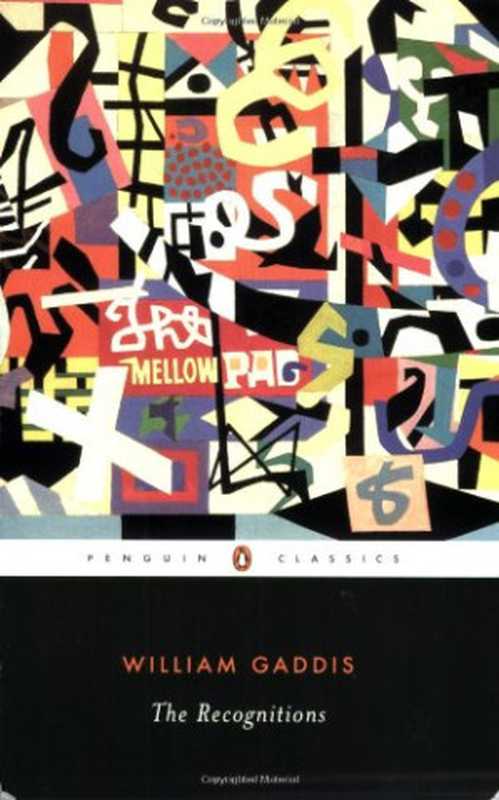 TheRecognitions（WilliamGaddis）（PenguinClassics1993）