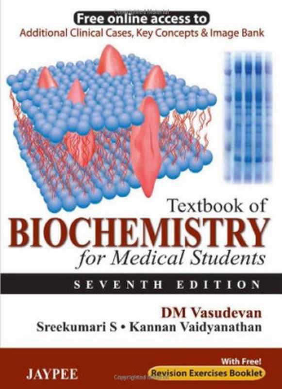 TextbookofBiochemistryforMedicalStudents（D.M.VasudevanS.SreekumariKannanVaidyanatha...）（JaypeeBrothersMedicalPublishers2013）