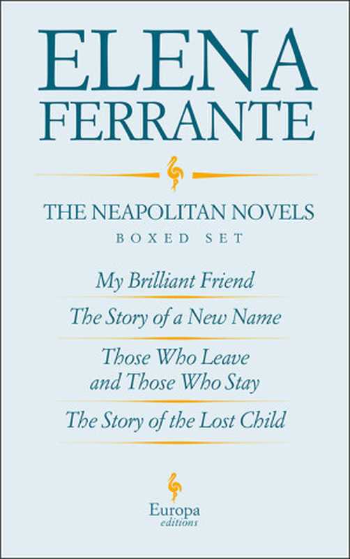 TheNeapolitanNovelsBoxedSet（ElenaFerrante）（Europa2015）