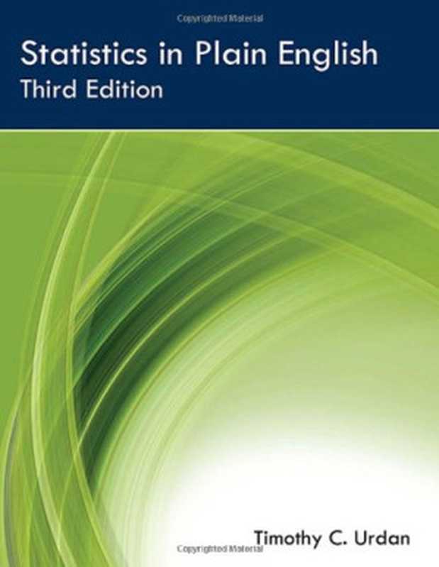 StatisticsinPlainEnglishThirdEdition(TimothyC.Urdan)(Routledge2010)