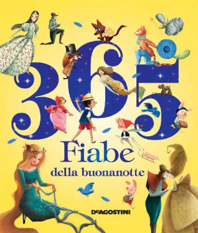365fiabedellabuonanotte(Aa.Vv.)(DeAgostini2017)