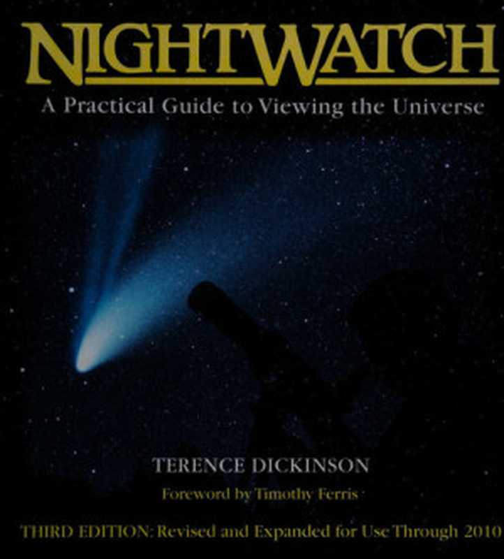 NightWatchapracticalguidetoviewingtheuniverse(TerenceDickinson)(FireflyBooksLtd.2003)