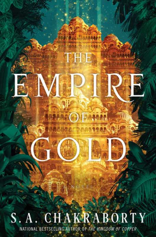 TheEmpireofGold(S.A.Chakraborty)(HarperCollinsPublishers2020)