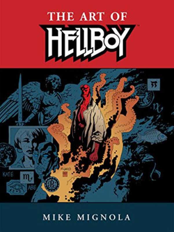 HellboyTheArtofHellboy（MikeMignola）（DarkHorseBooks2015）