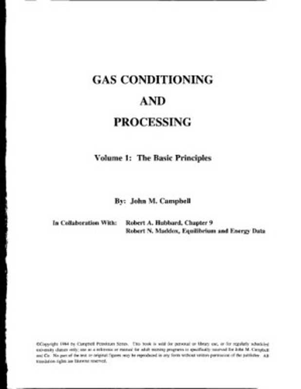 GasConditioningandProcessingTheBasicPrinciples（JohnM.Campbell）（CampbellPetroleumSeries1992）
