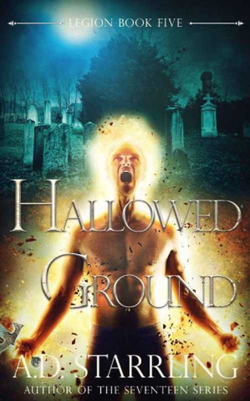 HallowedGround(LegionBook5)（ADStarrling[StarrlingAD]）（2020）