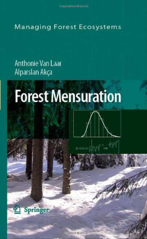 ForestMensuration（AnthonievanLaarAlparslanAkça）（Springer2007）