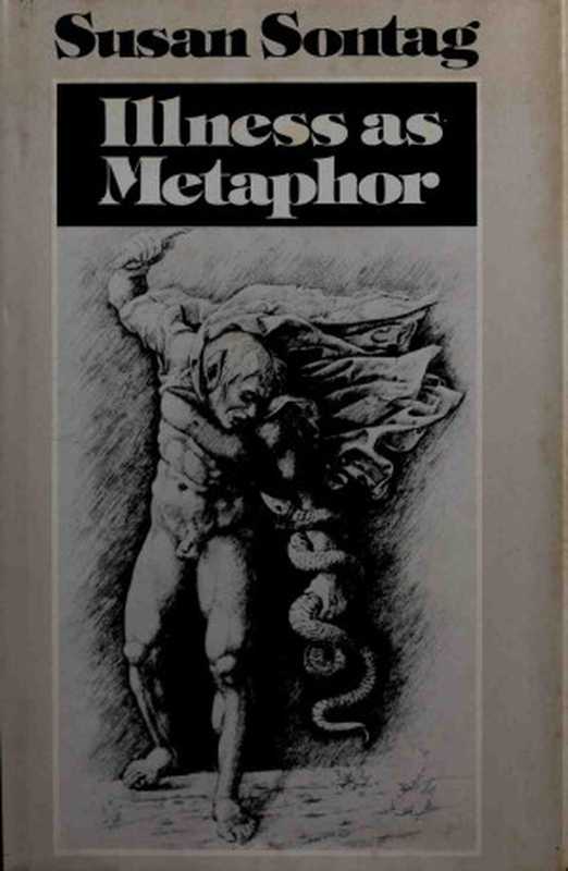 Illnessasmetaphor（SusanSontag）（2012）