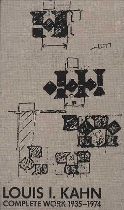 LouisI.KahnCompleteWork1935-1974（HeinzRonner;SharadJhaveri）（Birkhauser1987）