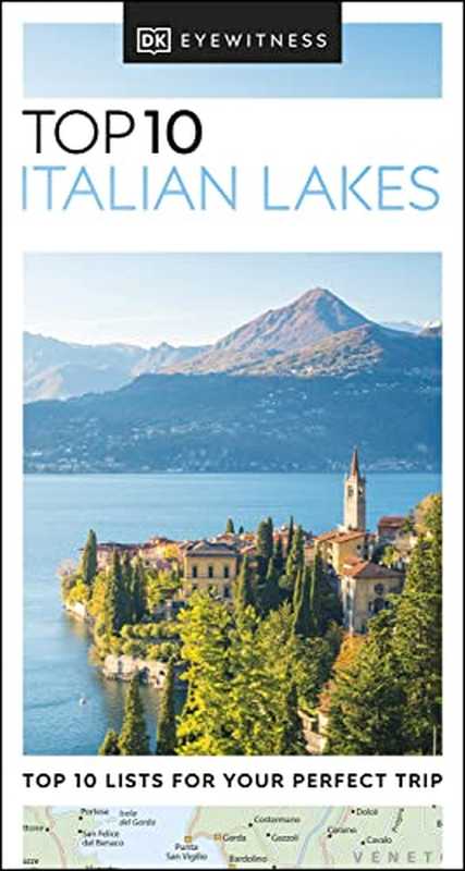 DKEyewitnessTop10ItalianLakes（LucyRatcliffe）（DKEyewitnessTravel2022）
