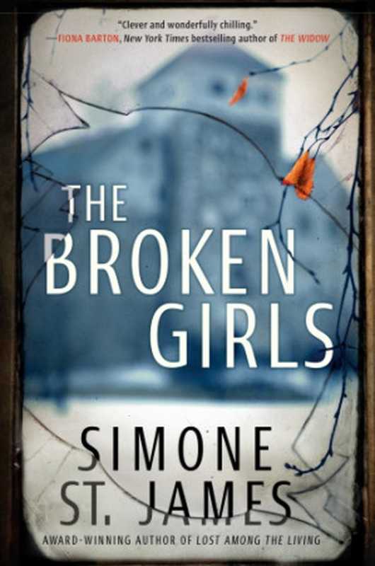 TheBrokenGirls（SimoneSt.James）（BerkleyPenguinRandomHouse2018）