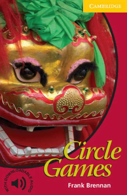 CircleGames-CambridgeEnglishReadersLevel2（FrankBrennan）（Cambridge）