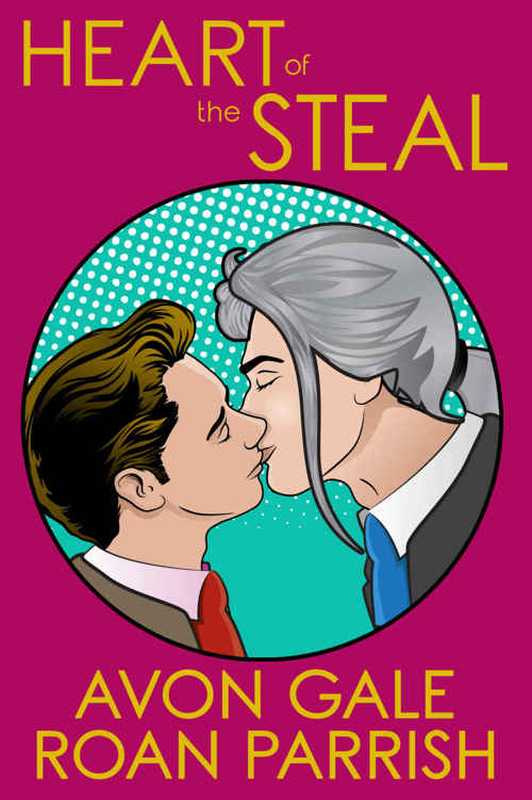 HeartoftheSteal（AvonGale）（PhiltrePress2017）