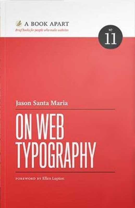 OnWebTypography(JasonSantaMaria)(ABookApart2014)
