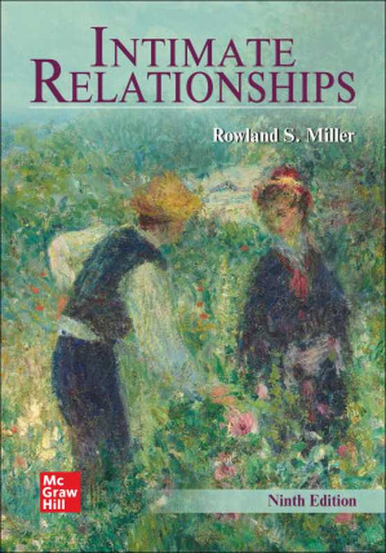 IntimateRelationships(9thEditionwithContents)（RowlandS.Miller）（McGraw-HillCompanies2021）