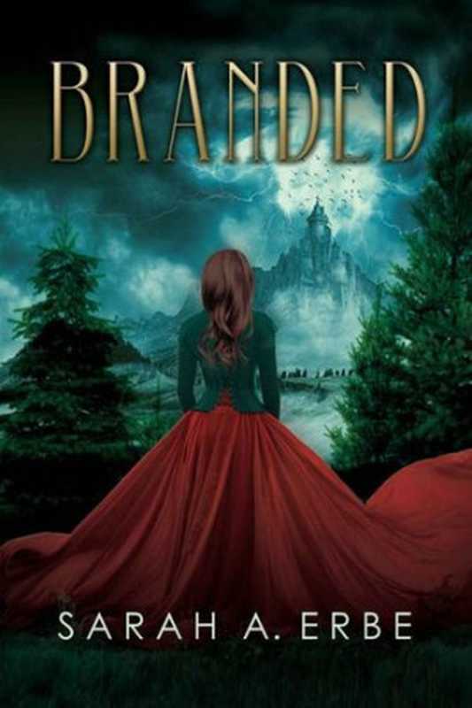 BRANDED（SarahErbe）（selfpublished2020）