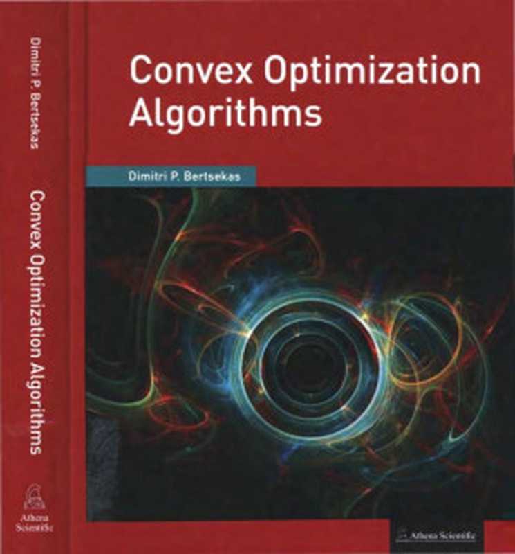 ConvexOptimizationAlgorithms(DimitriP.Bertsekas)(AthenaScientific2015)