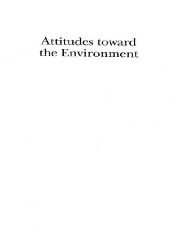 AttitudesTowardtheEnvironmentTwenty-FiveYearsAfterEarthDay(EverettC.Ladd)(AmericanEnterpriseInstitutePress1995)