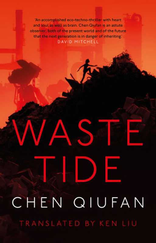 WasteTide（ChenQiufan）（HeadofZeus）