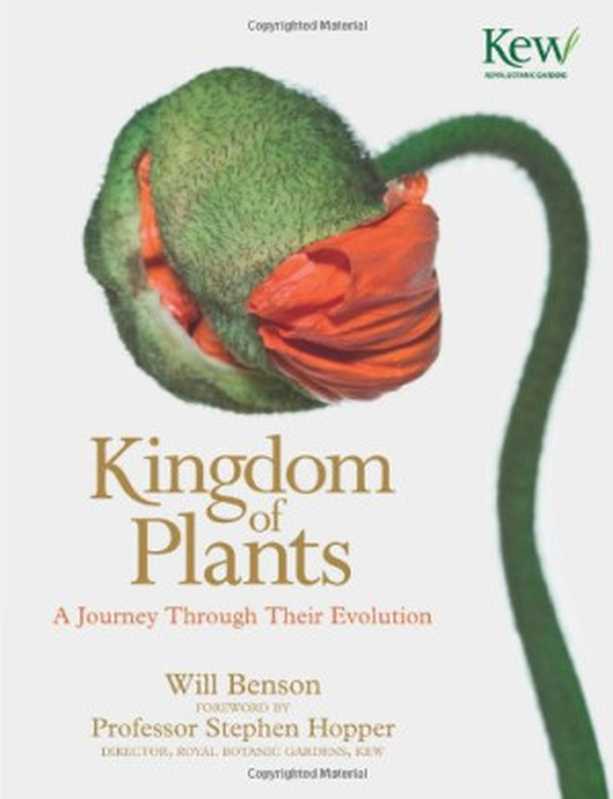 TheKingdomofPlantsTheDiversityofPlantsinKewGardens(WillBenson)(Collins2012)