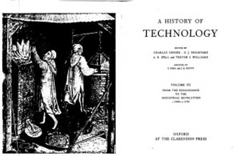AHistoryofTechnology(CharlesSingeretal(eds))(ClarendonPress1957)