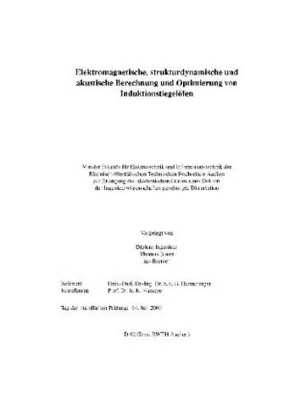 EleklromagnetischeslrukturihnamischeundakustischeBereehnungundOptimierungvonInduklionstiegelöfen（BauerT.）（2000）