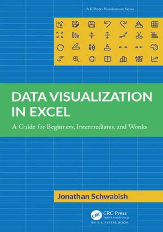 DataVisualizationinExcelAGuideforBeginnersIntermediatesandWonks(SchwabishJonatham)(2023)
