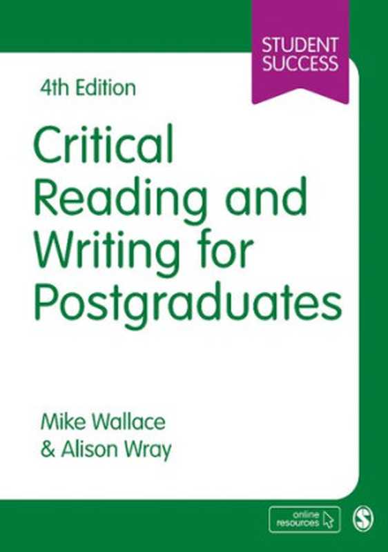 CriticalReadingandWritingforPostgraduates(StudentSuccess)FourthEdition(MikeWallaceAlisonWray)(StudentSuccess2021)