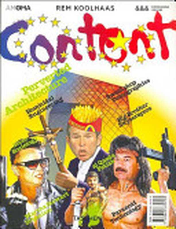 Content（RemKoolhaas）（TaschenAmericaLlc2004）