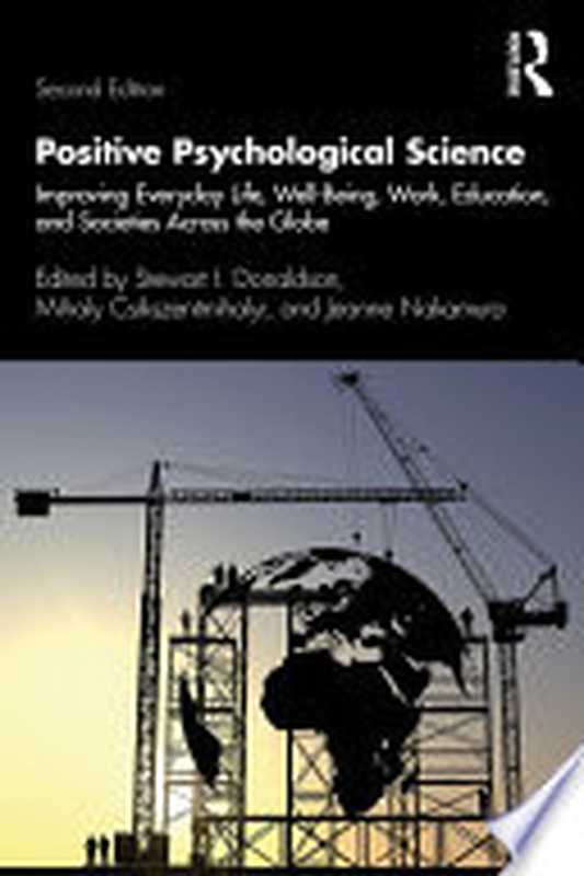 Appliedpositivepsychologyimprovingeverydaylifeschoolsworkhealthandsociety（StewartI.DonaldsonMihalyCsikszentmihalyiJea...）（Routledge2020）