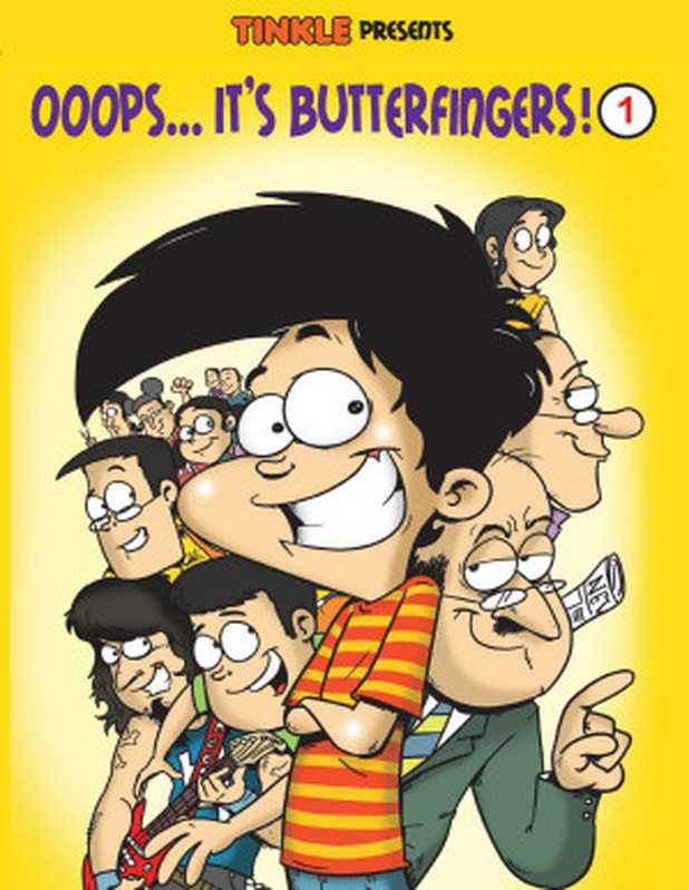 Ooops…It’sButterfingers!Volume-1(TinkleCollection)（LuisFernandes）（AmarChitraKathaPvt.Ltd.2011）