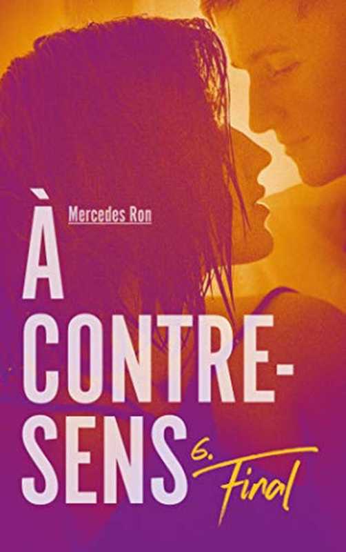 Àcontre-sensT6Final（MercedesRon）（2020）