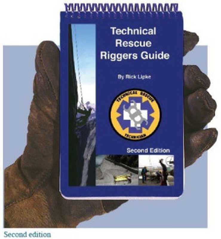 TechnicalRescueRiggersGuide(RickLipke)(ConterraInc.2009)