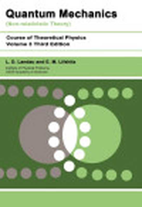 QuantumMechanicsNon-RelativisticTheory（L.D.Landau&E.M.Lifshitz）（ButterworthHeinemann2012）