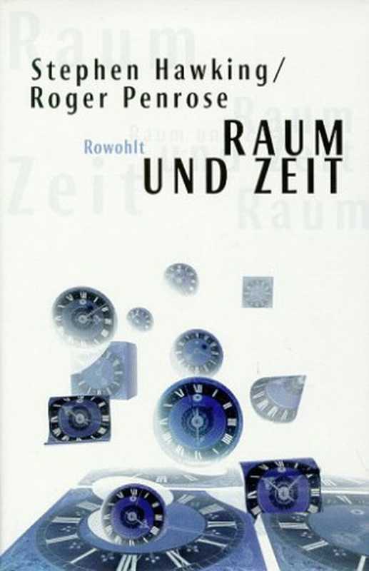 RaumundZeit（StephenW.HawkingRogerPenrose）