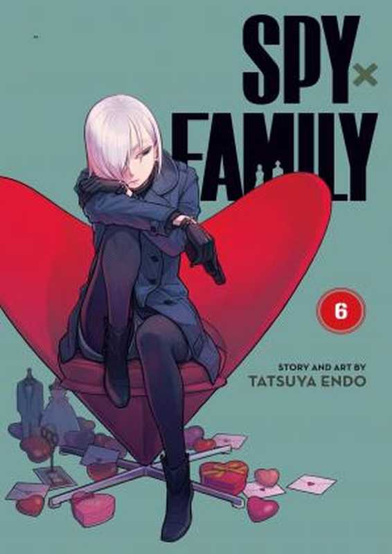 SpyxFamilyv06（TatsuyaEndo）（VIZMediaLLC2021）