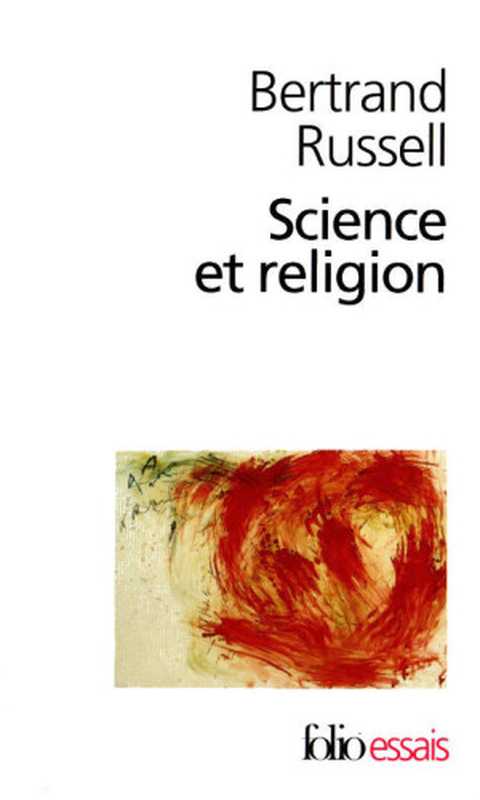 ScienceetReligion（BertrandRussell）（Gallimard1990）