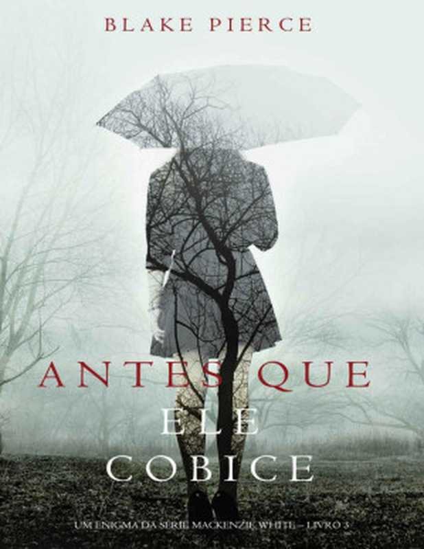 AntesQueEleCobice(BlakePierce)(2017)