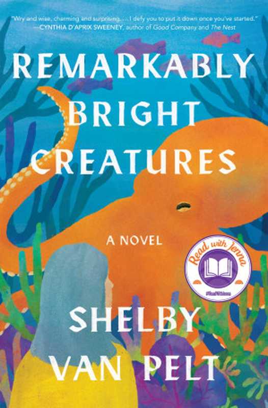 RemarkablyBrightCreatures(ShelbyVanPelt)(HarperCollins2022)