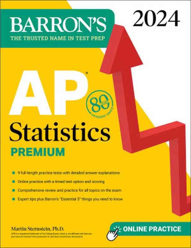 APStatisticsPremium20249PracticeTests+ComprehensiveReview+OnlinePractice（MartinSternstein）（BarronsEducationalServices2023）